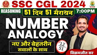 🔥Day 12  Number Analogy and Similarity  SSC CGL MTS 2024  51 Din 51 Marathon  By Vikramjeet Sir [upl. by Arhez78]