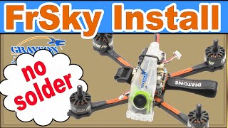 How to install a FrSky Receiver into a Diatone Drone  RXSR GT349 [upl. by Gnouh]