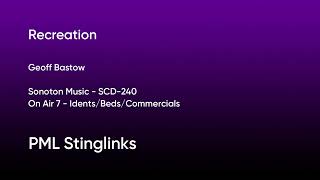 Recreation  Geoff Bastow  Sonoton Music SCD240 Full Tracks  PML Stinglinks 49 [upl. by Maxie]