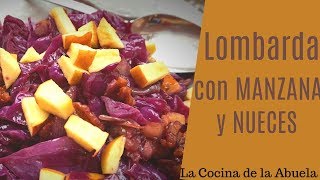 Lombarda con manzana y nueces [upl. by Ettezzil662]