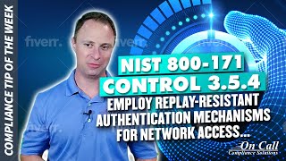 Set Up ReplayResistant Authentication for Network Access with NIST 800171 Control 354 [upl. by Aneelehs198]