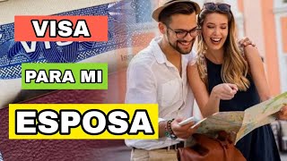 Como TRAMITAR VISA a Mi ESPOSA sí Yo Ya TENGO VISA [upl. by Nivlag]