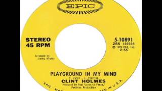 Clint Holmes  Playground In My Mind 1972 [upl. by Youlton]