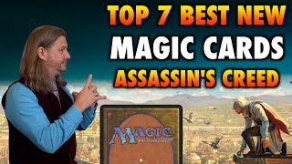 Top 7 Best New Commander And Modern Cards From Assassins Creed  Magic The Gathering [upl. by Arvonio]