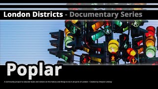 London Districts Poplar Documentary [upl. by Haelam]