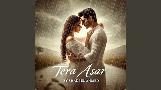 Tera Asar [upl. by Noby]