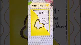 Happy New Year Cards💛shorts newyear2025 easynewyearcard viral yoytshorts happynewyear2025 [upl. by Inaffit]