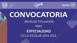 Becas de Titulación para Especialidad 20242025 [upl. by Atiuqin]