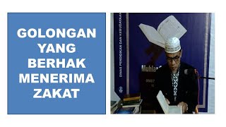 8 GOLONGAN BERHAK MENERIMA ZAKAT QS ATTAUBAH AYAT 60Muhlarsultangurungaji [upl. by Etienne]