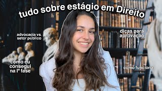 como conseguir estágio de Direito 🧑🏽‍💻⚖️ áreas de atuação entrevista e [upl. by Anita706]