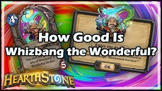 How Good Is Whizbang the Wonderful  Boomsday  Hearthstone [upl. by Yesrej]