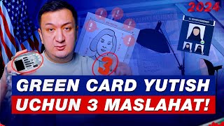 GREEN CARD YUTISH UCHUN 3 MASLAHAT [upl. by Schild209]