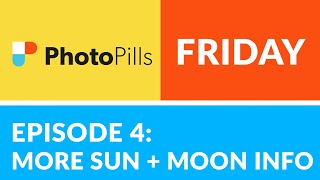 PhotoPills Friday Ep 4 Decoding More SUN  MOON ICONS for Planning Images [upl. by Dion]