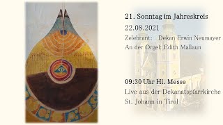 Gottesdienst am 21 Sonntag im Jahreskreis 22 August 2021 [upl. by Mehs]