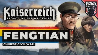 World of Kaiserreich  Fengtian [upl. by Hplodur]