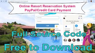 Online Resort Reservation System PayPalCredit Card Payment with Full Source Code  Free to Download [upl. by Htaek18]