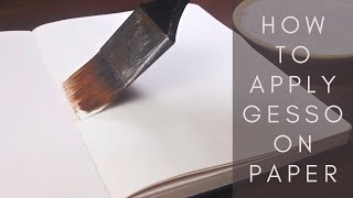 How I Prep Paper for Acrylic Painting  Applying Gesso  BornAdroit [upl. by Aenert754]