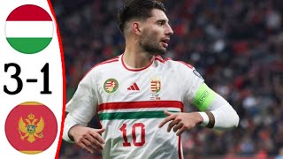 Hungary vs Montenegro 31 Dominik Szoboszlai Goal  All Goals and Extended Highlights [upl. by Natanhoj993]