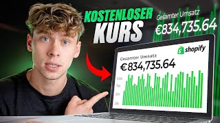 KOSTENLOSER SHOPIFY DROPSHIPPING KURS  A bis Z Anleitung 3h [upl. by Weinstein]