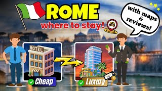 Top Areas To Stay In Rome  Affordable Top Hotels And Locations Guide With Maps [upl. by Aitnahc]