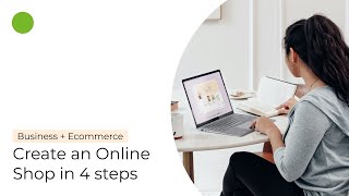 How to start an online shop in 4 steps  Ecommerce business for beginners [upl. by Edgerton]