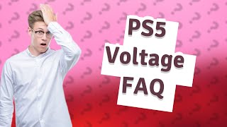 Does PS5 support dual voltage [upl. by Elnukeda534]