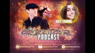 The Chris Mitchell Podcast Featuring Katie Fanning [upl. by Alek]