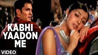 Kabhi Yaadon Me Aau Video Song Abhijeet Super Hit Hindi Album Tere Bina Feat Divya Khosla Kumar [upl. by Aital93]