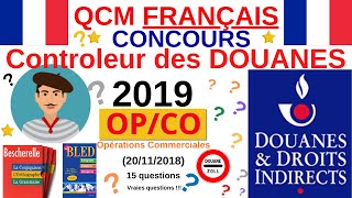 QCM Français  Annales Concours Controleur Douanes  2019  OP CO Opérations commerciales  quiz [upl. by Beore30]