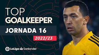 LaLiga Best Goalkeeper Jornada 16 Agustín Marchesín [upl. by Eleonore]