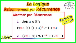 Raisonnement par Récurrence  La Logique 1 Bac SM SEX Exercice 2 [upl. by Carlen]