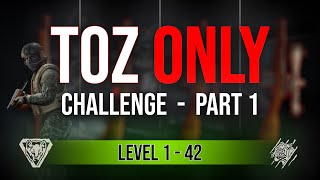 LEVEL 142 TOZ ONLY CHALLENGE  Part 1  Escape from Tarkov [upl. by Francoise]