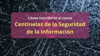 Curso Centinelas de la seguridad [upl. by Abas]