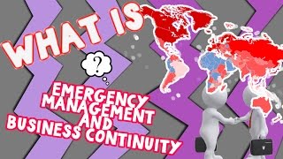 What is Emergency Management and Business Continuity [upl. by Anemix]