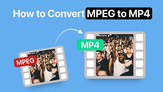 Convert MPEG to MP4 Fast Simple Video Conversion 🚀 [upl. by Elsey]