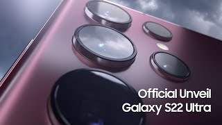 Galaxy S22 Ultra Unveiling  Samsung [upl. by Haleak606]