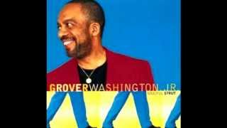 Grover WashingtonJr  Village Groove  Soulful Strut [upl. by Tabor]