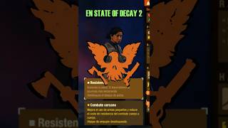 Habilidades Afectadas En STATE OF DECAY 2 [upl. by Cence580]