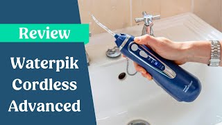 Waterpik Cordless Advanced Review [upl. by Eenhat]