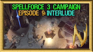 SpellForce 3 Reforced  Campaign Episode 9 Interlude [upl. by Haodnanehs]