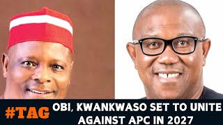 OBI KWANKWASO SET TO UNITE AGAINST APC IN 2027 [upl. by Ahsienet388]