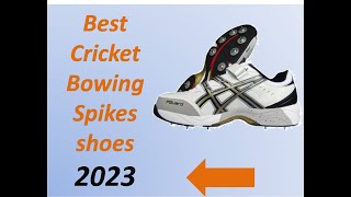 Best cricket Bowling Spikes Shoes Professional Player for Year 2023 [upl. by Jenine]