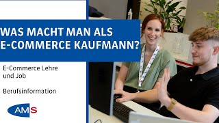 ECommerce Lehre und Job Was macht man als ECommerceKaufmann [upl. by Rehpotsirh641]