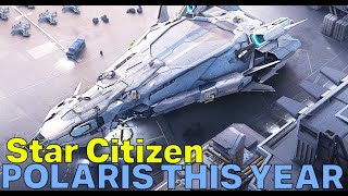 Polaris Has A Release Date  New Drake Ship amp All Things Ships amp Vehicles  Star Citizen [upl. by Aiblis419]