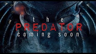 The Predator2018 Full HD official movie trailer [upl. by Donielle]