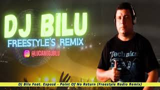 Dj Bilu Feat Exposé  Point Of No Return Freestyle Radio Remix [upl. by Bouley]