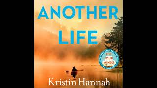 Another Life by Kristin Hannah eAudio eaudiobooks [upl. by Euqinad36]