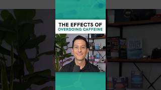 The Effects Of Overdoing Caffeine [upl. by Blockus]