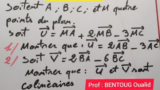 Exercice corrigé 10  Vecteurs et Translation  3AC [upl. by Fern]