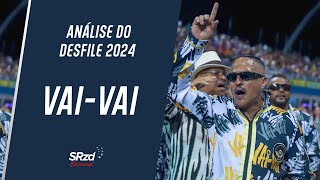 VAIVAI  Análise do desfile do Grupo Especial carnaval SP 2024 [upl. by Odrarej742]